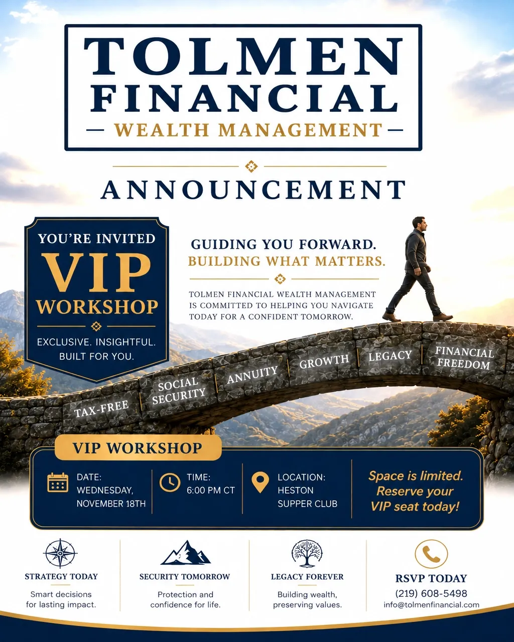 Tolmen Financial VIP Workshop invitation poster. Wednesday, November 18th, 6:00 PM CT at Heston Supper Club. Doors open at 5:30 PM CST.